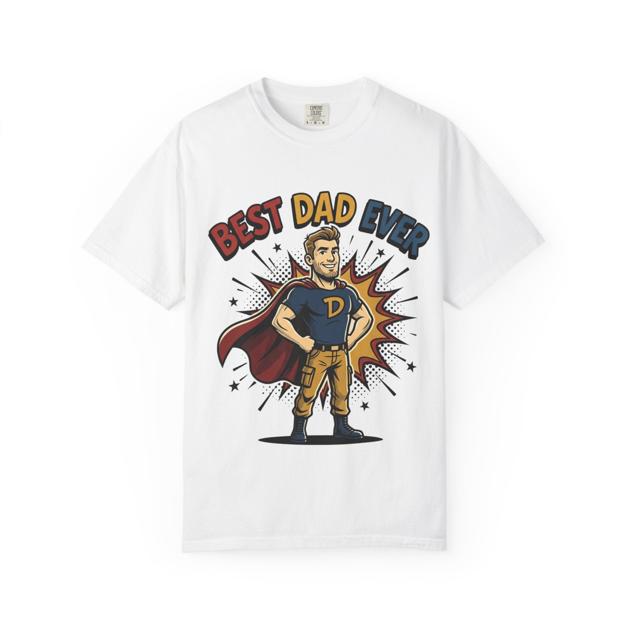 Best Dad Ever T-Shirt — Superhero Father Graphic Tee Printify